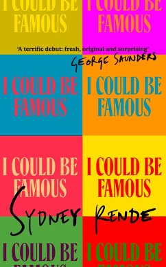 Cover I Could Be Famous (eBook, ePUB)