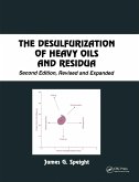The Desulfurization of Heavy Oils and Residua (eBook, ePUB) The Desulfurization of Heavy Oils and Residua (eBook, ePUB)