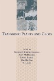 Transgenic Plants and Crops (eBook, ePUB)