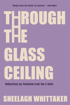 Through the Glass Ceiling (eBook, ePUB) - Whittaker, Sheelagh