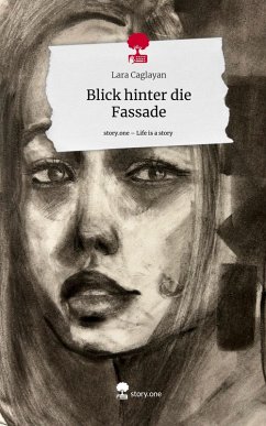 Cover Blick hinter die Fassade. Life is a Story - story.one