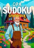 Opa's Sudoku Großdruck