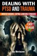 Dealing with PTSD and Trauma - Bild 1