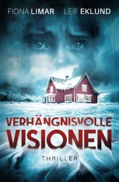 Verhängnisvolle Visionen - Limar, Fiona