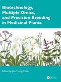 Biotechnology, Multiple Omics, and Precision Breeding in Medicinal Plants (eBook, ePUB) Biotechnology, Multiple Omics, and Precision Breeding in Medicinal Plants (eBook, ePUB)