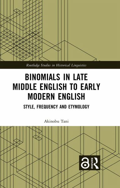 Binomials in Late Middle English to Early Modern English (eBook, ePUB)