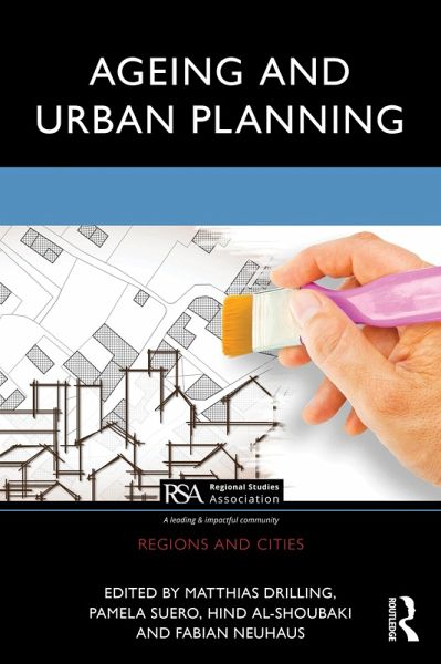 Ageing and Urban Planning (eBook, PDF) Ageing and Urban Planning (eBook, PDF)