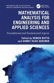 Mathematical Analysis for Engineering and Applied Sciences (eBook, ePUB) Mathematical Analysis for Engineering and Applied Sciences (eBook, ePUB)