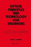 Optical Principles and Technology for Engineers (eBook, ePUB) Optical Principles and Technology for Engineers (eBook, ePUB)