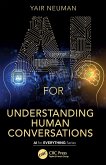 AI for Understanding Human Conversations (eBook, PDF)