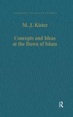 Concepts and Ideas at the Dawn of Islam (eBook, ePUB)