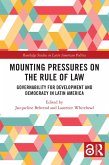 Mounting Pressures on the Rule of Law (eBook, PDF)