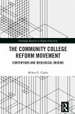 The Community College Reform Movement (eBook, ePUB)