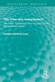 The Free and Independent (eBook, ePUB) The Free and Independent (eBook, ePUB)