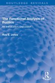 The Functional Analysis of Politics (eBook, PDF)