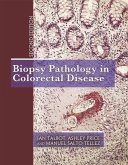Biopsy Pathology in Colorectal Disease, 2Ed (eBook, ePUB) Biopsy Pathology in Colorectal Disease, 2Ed (eBook, ePUB)