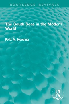 Cover The South Seas in the Modern World (eBook, PDF)