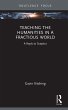 Teaching the Humanities in a Fractious... - Bild 1