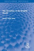 The Evolution of the English House (eBook, PDF)