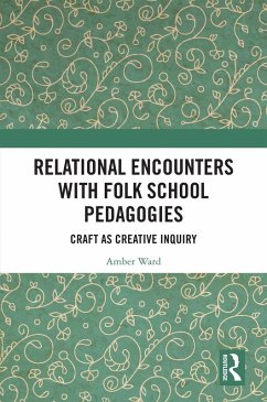 Cover Relational Encounters with Folk School Pedagogies (eBook, ePUB)