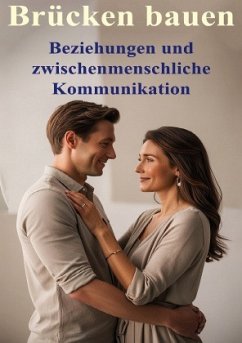 Cover Brücken bauen I Beziehungen und zwischenmenschliche Kommunikation