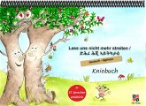 Lass uns nicht mehr streiten Lass uns nicht mehr streiten