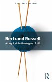 An Inquiry Into Meaning and Truth (eBook, ePUB)