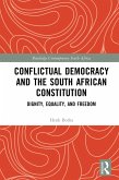 Conflictual Democracy and the South African Constitution (eBook, ePUB)