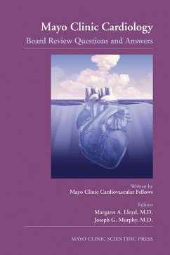 Mayo Clinic Cardiology: Board Review Questions and Answers (eBook, ePUB)