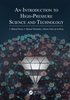 An Introduction to High-Pressure Science and Technology (eBook, ePUB)