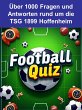 Football-Quiz - TSG 1899 Hoffenheim... - Bild 1