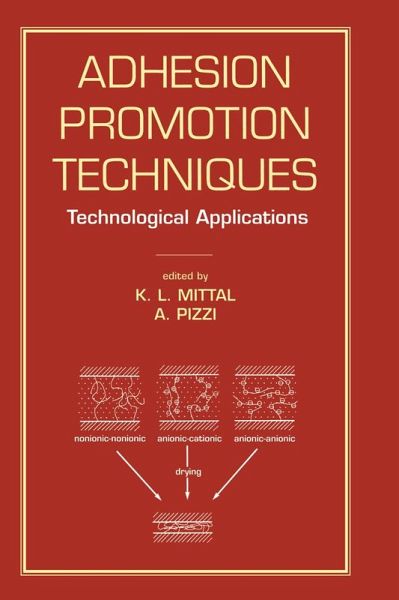 Adhesion Promotion Techniques (eBook, ePUB) Adhesion Promotion Techniques (eBook, ePUB)