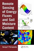 Remote Sensing of Energy Fluxes and Soil Moisture Content (eBook, ePUB)