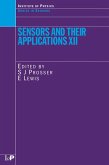 Sensors and Their Applications XII (eBook, ePUB) Sensors and Their Applications XII (eBook, ePUB)