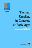 Thermal Cracking in Concrete at Early Ages (eBook, ePUB)