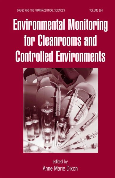 Environmental Monitoring for Cleanrooms and Controlled Environments (eBook, ePUB)