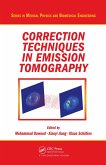 Correction Techniques in Emission Tomography (eBook, ePUB) Correction Techniques in Emission Tomography (eBook, ePUB)