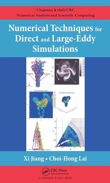 Numerical Techniques for Direct and Large-Eddy Simulations (eBook, ePUB) Numerical Techniques for Direct and Large-Eddy Simulations (eBook, ePUB)