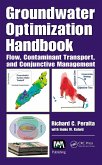 Groundwater Optimization Handbook (eBook, ePUB) Groundwater Optimization Handbook (eBook, ePUB)
