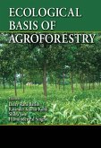 Ecological Basis of Agroforestry (eBook, ePUB) Ecological Basis of Agroforestry (eBook, ePUB)