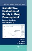 Quantitative Evaluation of Safety in Drug Development (eBook, ePUB) Quantitative Evaluation of Safety in Drug Development (eBook, ePUB)