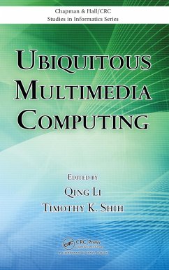 Ubiquitous Multimedia Computing (eBook, ePUB)