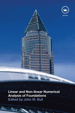 Linear and Non-linear Numerical Analysis of Foundations (eBook, ePUB)
