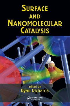 Surface and Nanomolecular Catalysis (eBook, ePUB)