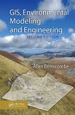 GIS, Environmental Modeling and Engineering (eBook, ePUB)