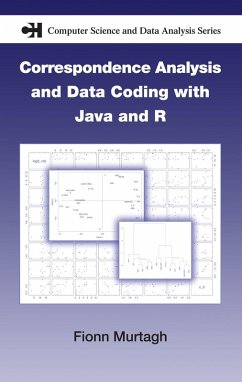 Correspondence Analysis and Data Coding with Java and R (eBook, ePUB) - Murtagh, Fionn