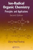 Ion-Radical Organic Chemistry (eBook, ePUB) Ion-Radical Organic Chemistry (eBook, ePUB)