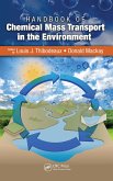 Handbook of Chemical Mass Transport in the Environment (eBook, ePUB)