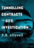 Tunnelling Contracts and Site Investigation (eBook, ePUB)