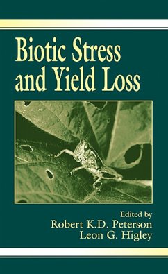 Biotic Stress and Yield Loss (eBook, ePUB)